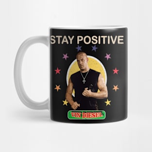 vin diesel stay positive (WWE) 16 Mug